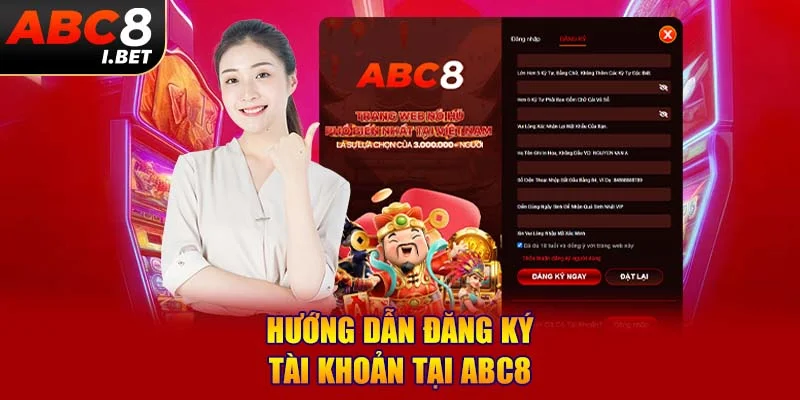 Hướng dẫn đăng ký tài khoản tại ABC8